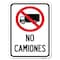 Signmission Spanish Traffic No Camiones No Trucks With Graphic Rust Proof Parking, A-1824-22881 A-1824-22881 - alternate 1